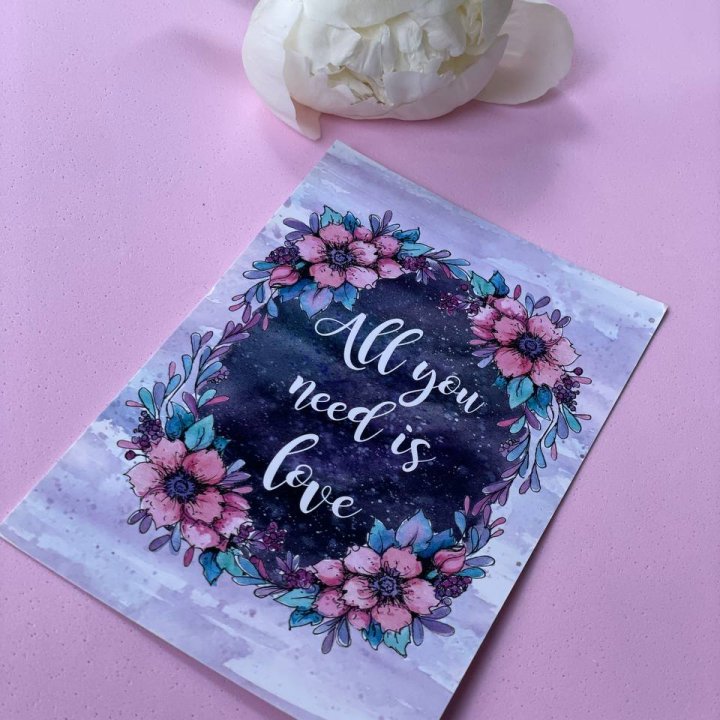 Открытка к букету "Все, что тебе нужно - это любовь" в Краснодаре